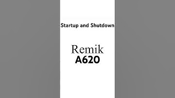 (Fictional) Remik A620 - Startup/Shutdown (with 3 unused animations)