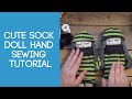 Cute sock doll hand sewing tutorial