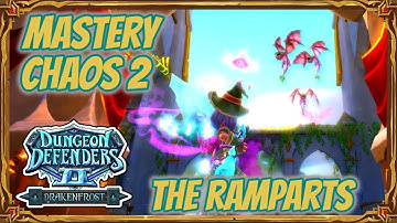 Dungeon Defenders 2 | Mastery Chaos 2 - The Ramparts