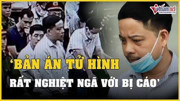 Cựu thư ký Phạm Trung Kiên bật khóc nói lời sau cùng, bất ngờ vì án tử hình vụ chuyến bay giải cứu