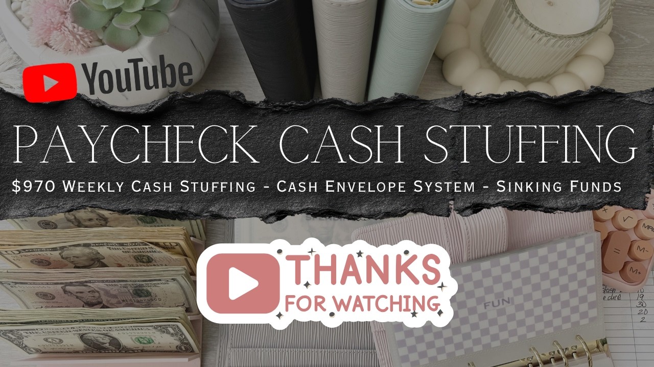 YouTube Paycheck Cash Stuffing $970 | Weekly Cash Stuffing | Cash Envelope System | Sinking Funds