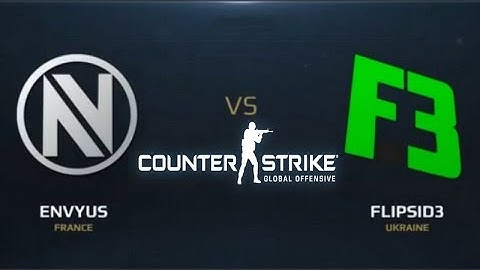 Counter-Strike: Global Offensive ► EnVyUs vs. FlipSid3 | SL & i-league [1-1]