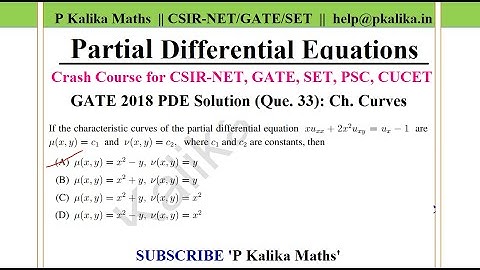 GATE 2018 Maths(MA) Que.33 Solution: Characteristics Curves For PDE || Partial Differential Equation