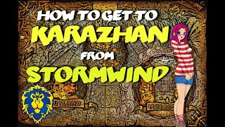 How To Get To Karazhan Instance Location In WoW - World of Warcraft