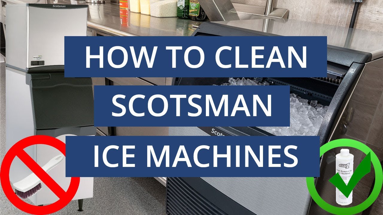 How To Clean Scotsman Ice Maker - www.inf-inet.com