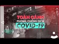 BẢN TIN TOÀN CẢNH PHÒNG CHỐNG DỊCH COVID-19 NGÀY 9/8/2020