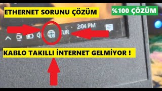 ETHERNET BAĞLANTI SORUNU ÇÖZÜM - ETHERNET KABLOSU TAKILI AMA İNTERNET YOK  ÇÖZÜM %100 Resimi