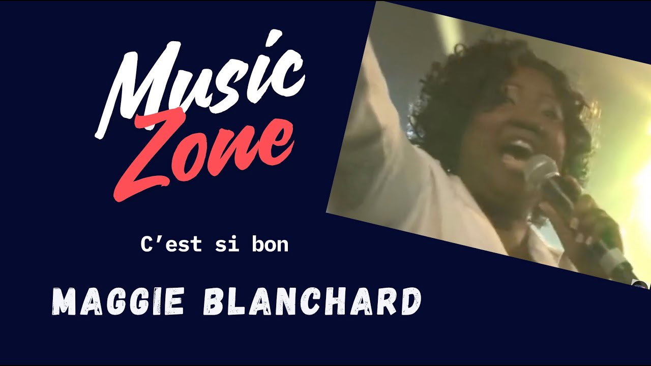 Maggie Blanchard  avec Les enflammés et Marcel Boungou : c'est si bon