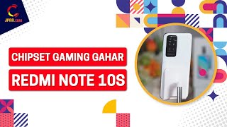 Redmi Note 10s, Si Jagoan untuk Gaming - JPNN.com