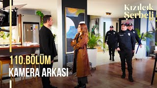 Kızılcık Şerbeti 110. Kamera Arkası Resimi