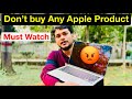 Don’t Buy Apple Products ! 😡