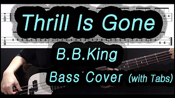 B.B.King - Thrill is gone (Bass cover with tabs 006)