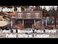 Fallout 76 Monongah Police Station Police Uniform Location