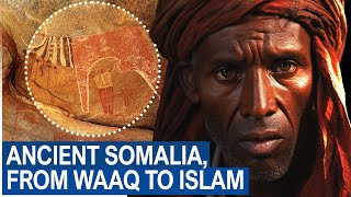 WAAQISM • Somali Religion before ISLAM