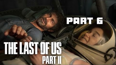 Flashback-The Last of Us Part 2 PS5-Part 6