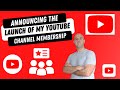 Announcing lui iacobellis youtube channel membership launch