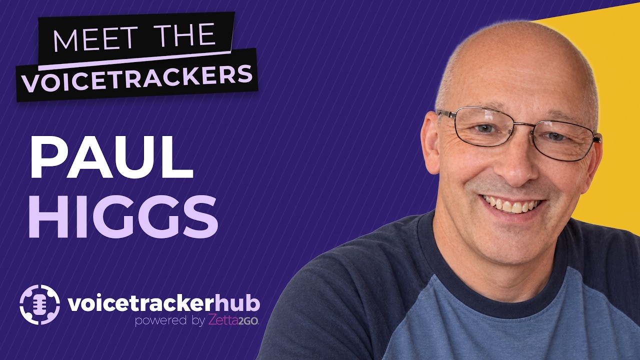 Paul Higgs — Meet the Voicetrackers