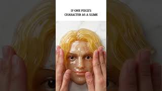 ONE PIECE'S CHARACTERS IN THE SLIME WORLD #onepiece #eren #anime #attackontitan #luffy #asmr