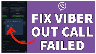 How To Fix Viber Out Call Failed (Solution)