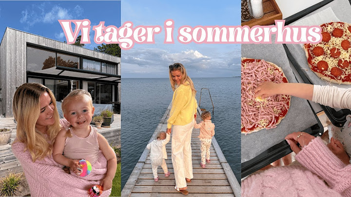 Vi tager i sommerhus - SOMMERHUS VLOG vlog #1
