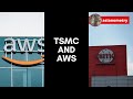 TSMC and AWS: Comparing Two Infrastructure Giants