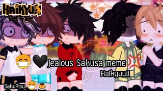 😷🖤 jealous Sakusa💢meme||Haikyuu!!||SakuAtsu 😷🍮||Gachaclub||Ft.Kuroo,Oikawa,Bokuto screenshot 3