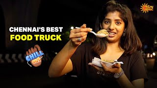 Chennai's Food Truck King: Satisfying Food Cravings! | Chill Out  | INR Food Truck | Sun Music