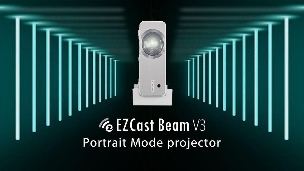 EZCast Beam V3 – World's first portrait mode LCD projector for live stream