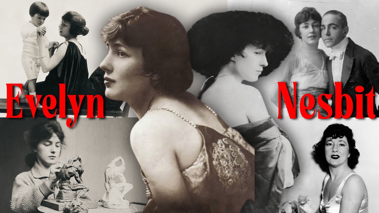 Evelyn Nesbit Part 2 | After The Crime Of The Century