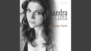 Video thumbnail of "Sandra Luna - Tango Varon"