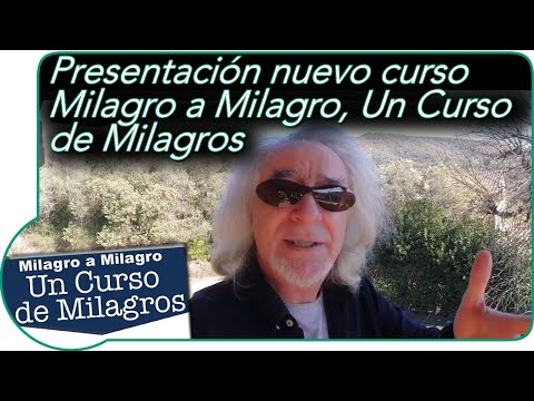 presentación-nuevo-curso-milagro-a-milagro,-un-curso-de-milagros