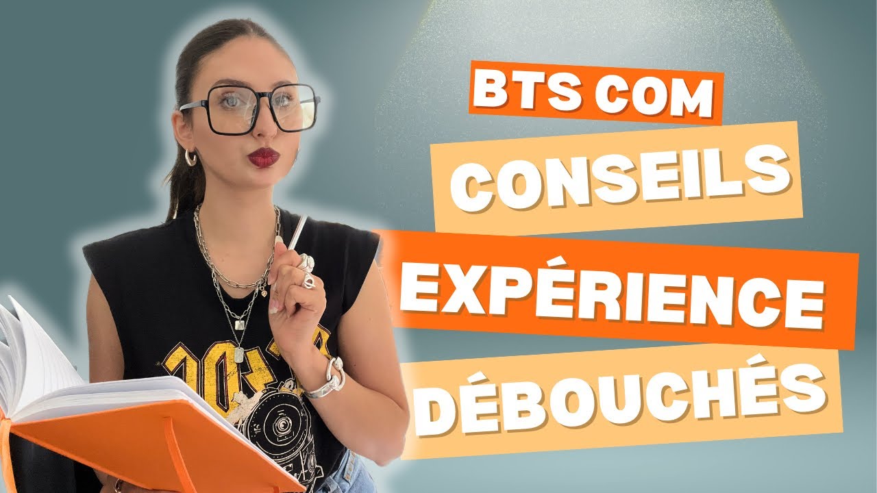 BTS COMMUNICATION | mon expérience, les débouchés (mes conseils)