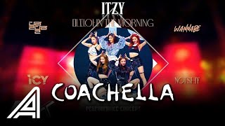 ITZY - Dalla Dalla + Icy + WannaBe + NotShy + MITM ( Coachella Perf. Concept )