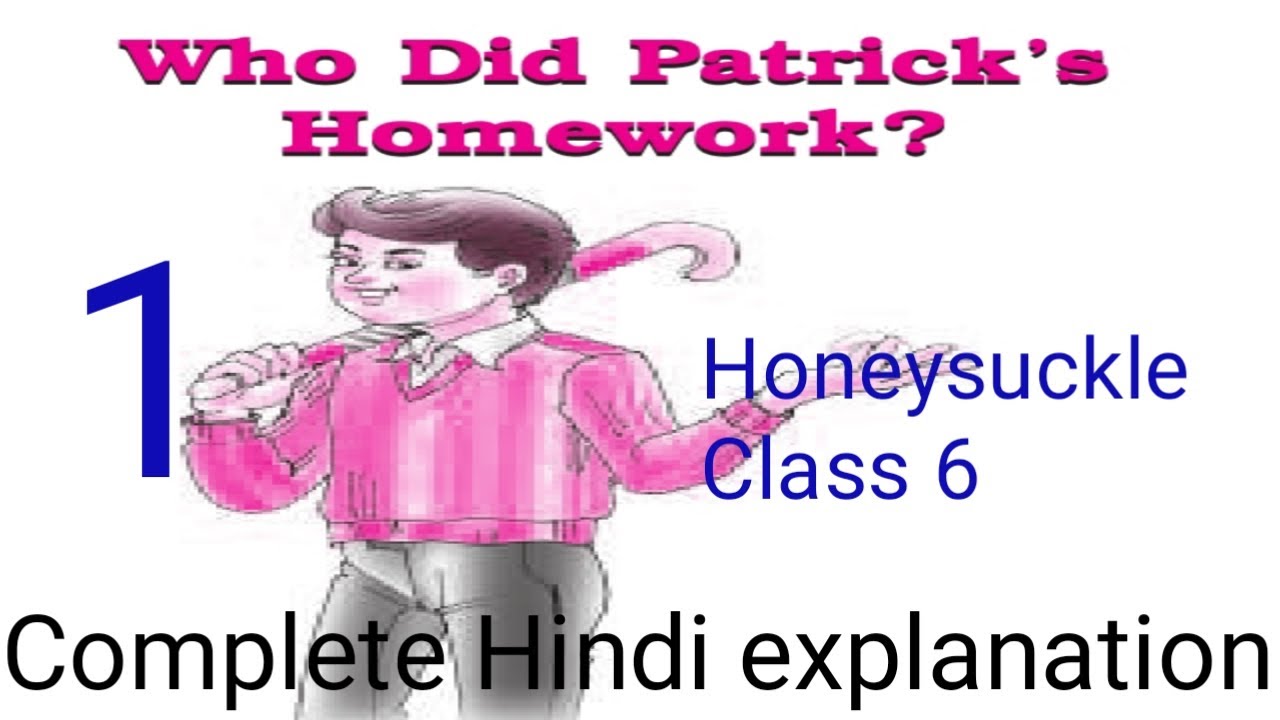 who did patrick's homework word meaning english to hindi