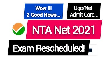 UGC NET Admit Card 2021/NTA NET Admit Card 2021/Exam Rescheduled!!!