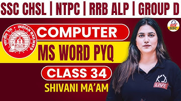 COMPUTER | MS WORD PYQ | Class 34 | NTPC/RRB ALP/GROUP D/SSC Exams | By Shivani Mam