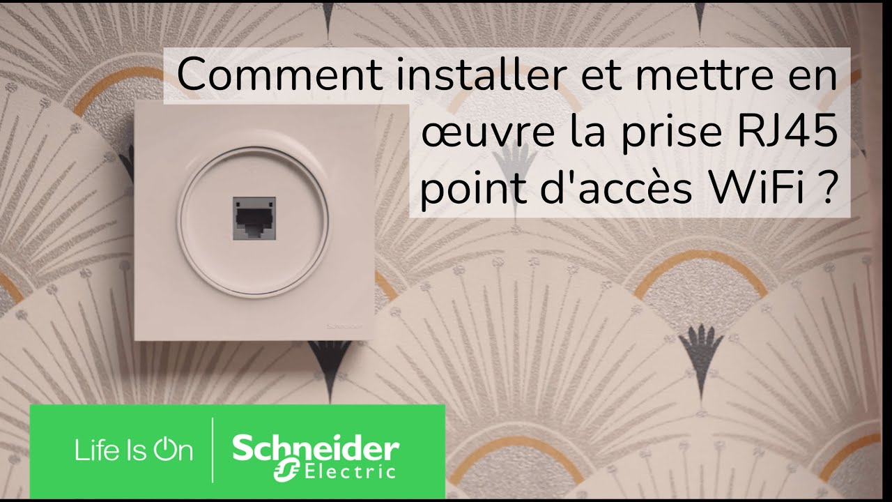 Comment installer et mettre en œuvre la prise RJ45 point d'accès WiFi ?