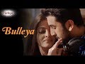 Bulleya - Türkçe Altyazılı | Ae Dil Hai Mushkil