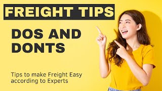 Dos and Donts In Freight