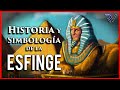 Historia y Simbología de la ESFINGE