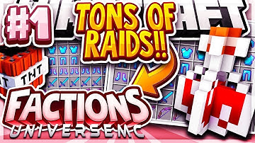 RAIDING TONS OF RICH FACTIONS + NEW SERIES? | Minecraft FACTIONS Series #1 (UniverseMC Factions)