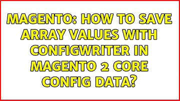 Magento: How to save array values with configWriter in Magento 2 core config data?