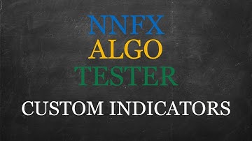 NNFX ALGO TESTER Custom Indicators V15.00