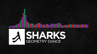 [Multigenre] - Sharks - Geometry Dance