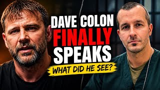 CHRIS WATTS: DAVE COLON FINALLY BREAKS SILENCE — “I SAW EVERYTHING”