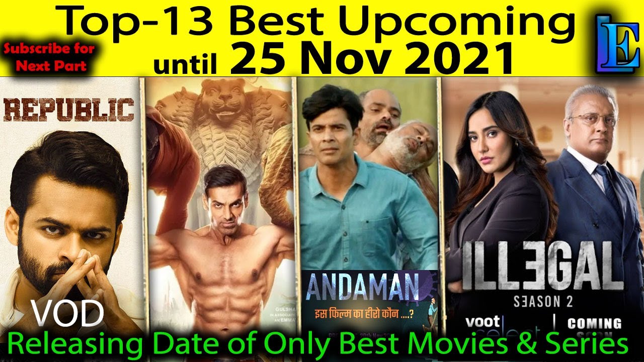 TOP-13 Upcoming until 25 NOV - Web-Series and Movies ON #Netflix #Amazon #Hoichoi #Voot #YouTube