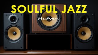 Soulful Jazz Heaven | Perfect Cafe Ambient Grooves - Relax & Unwind