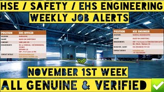 EHS HSE SAFETY Engineering Jobs Weekly Update NOV 1st week