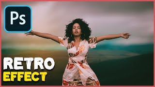 How to create Stunning retro effect in photoshop 2020 | Photoshop colour grading