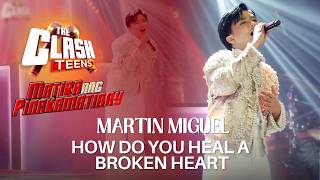 Martin Miguel gives a captivating performance of ‘How Do You Heal A Broken Heart! | The Clash Teens